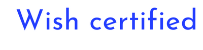 Wish certified ™